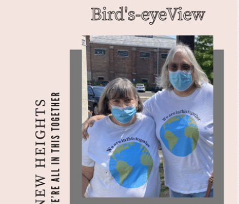 New Heights: Bird’s Eye View Newsletter August 2021