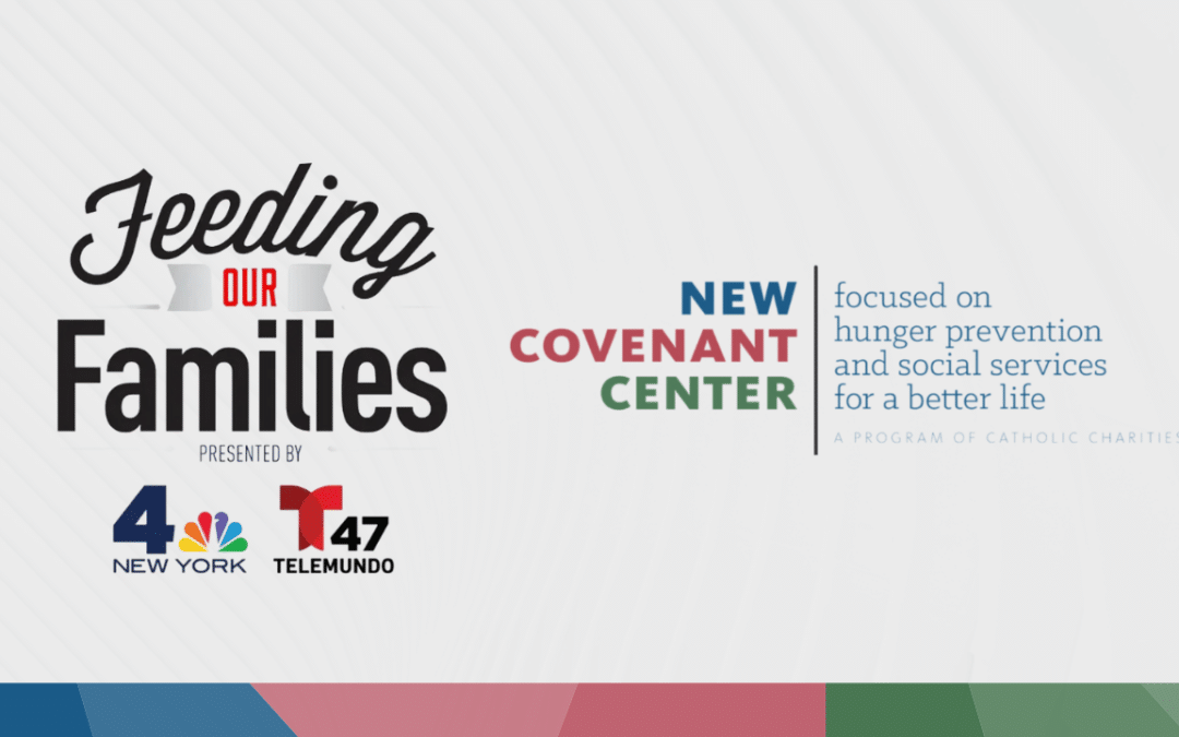 “Feeding our Families” through New Covenant Center