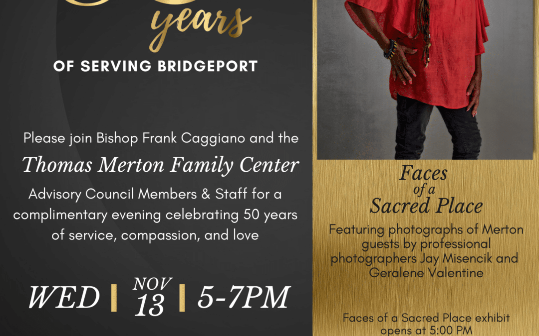 The Thomas Merton Family Center Commemorates 50 Years of Compassionate Service with a Milestone Celebration